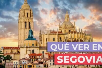 10 Lugares Impresionantes Que Debes Visitar en Segovia: Una Guía Para Descubrir Esta Hermosísima Ciudad 6