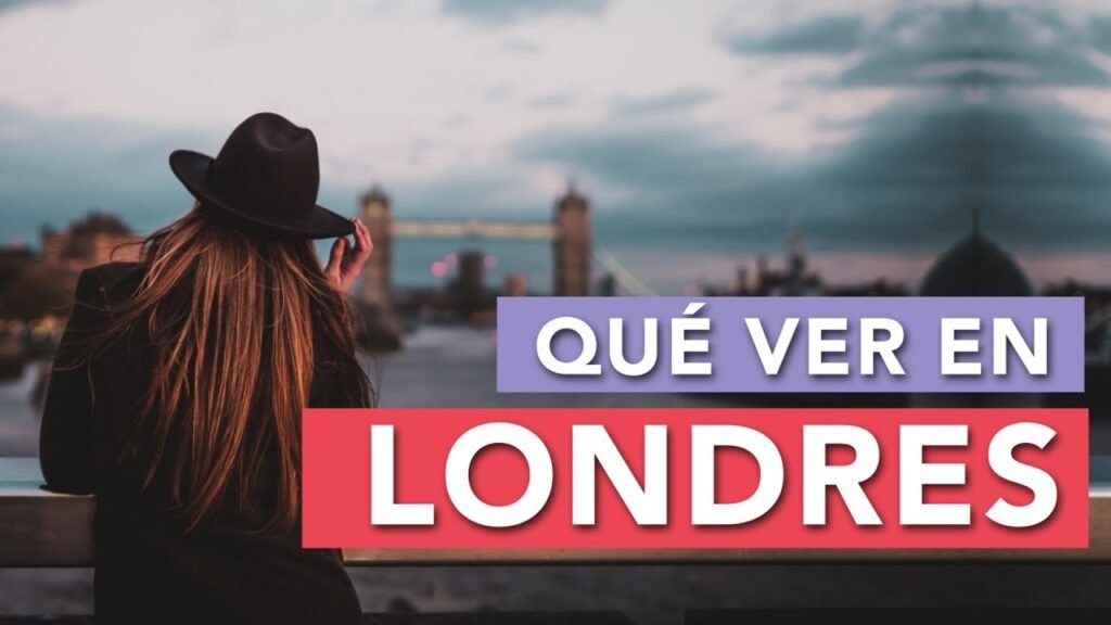 10 lugares increíbles que debes visitar en Londres: tu guía definitiva 1 10 lugares increíbles que debes visitar en Londres: tu guía definitiva 1