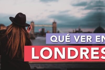 10 lugares increíbles que debes visitar en Londres: tu guía definitiva 5