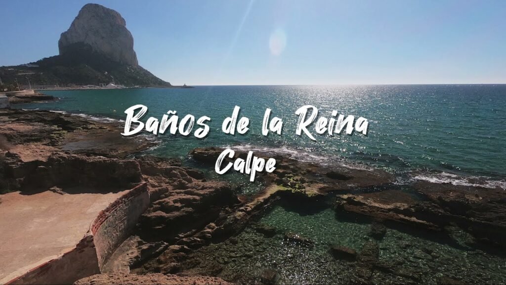 Descubre los encantos y secretos de los Baños de la Reina en Calpe: Un paraíso histórico para relajarse y disfrutar 1 Descubre los encantos y secretos de los Baños de la Reina en Calpe: Un paraíso histórico para relajarse y disfrutar 1