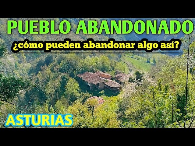 Pueblos abandonados de Asturias: visitas seguras 1 Pueblos abandonados de Asturias: visitas seguras 1