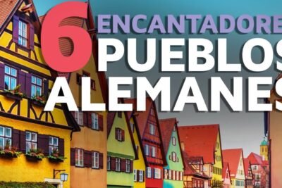 Descubre los encantadores pueblos de Alemania que no te puedes perder 4