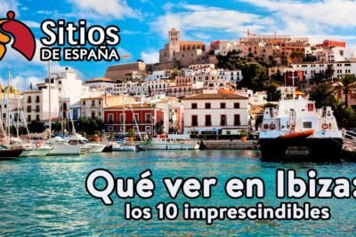 Descubre los encantadores pueblos de Ibiza: guía para explorar la isla 3