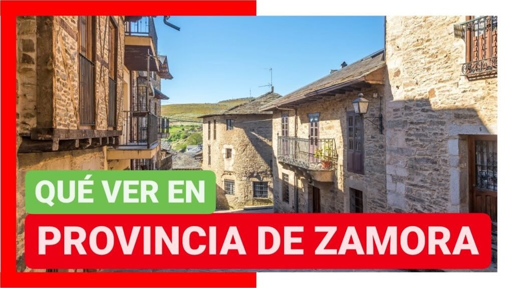Descubre los encantos de los pintorescos pueblos de Zamora en España 1 Descubre los encantos de los pintorescos pueblos de Zamora en España 1